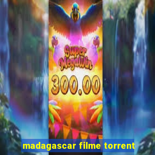 madagascar filme torrent